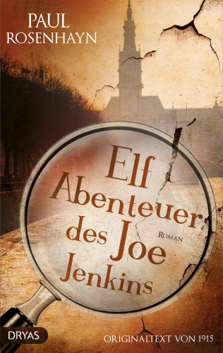 Paul Rosenhayn: Elf Abenteuer des Joe Jenkins