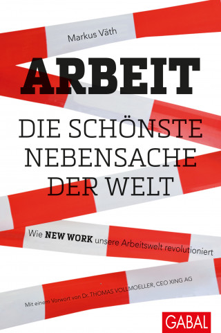 Markus Väth: Arbeit – die schönste Nebensache der Welt