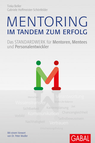 Tinka Beller, Gabriele Hoffmeister-Schönfelder: Mentoring - im Tandem zum Erfolg