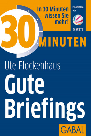 Ute Flockenhaus: 30 Minuten Gute Briefings