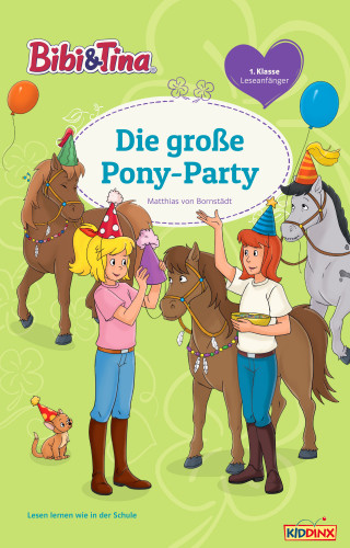 Matthias von Bornstädt: Bibi & Tina - Die große Pony-Party