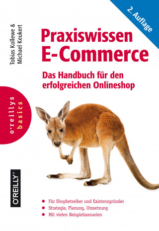 Tobias Kollewe, Michael Keukert: Praxiswissen E-Commerce