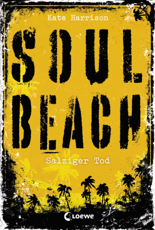 Kate Harrison: Soul Beach (Band 3) – Salziger Tod