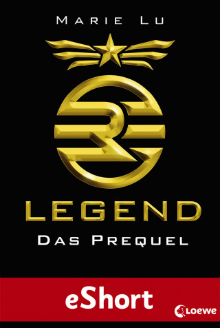 Marie Lu: Legend - Das Prequel