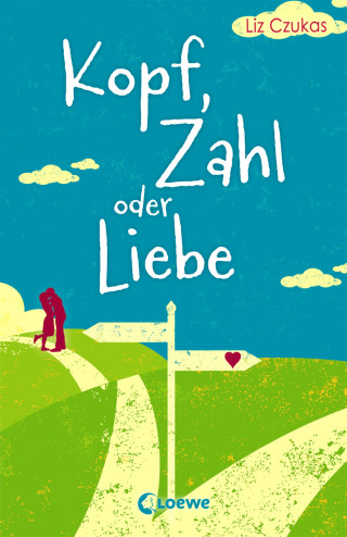 Liz Czukas: Kopf, Zahl oder Liebe