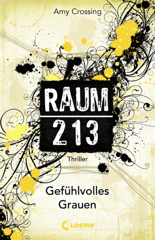 Amy Crossing: Raum 213 (Band 3) - Gefühlvolles Grauen