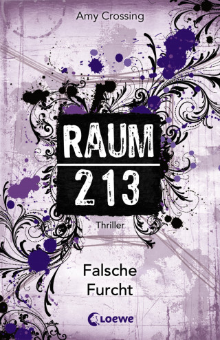 Amy Crossing: Raum 213 (Band 4) - Falsche Furcht
