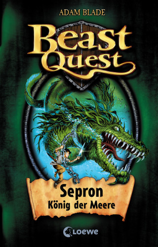 Adam Blade: Beast Quest (Band 2) - Sepron, König der Meere