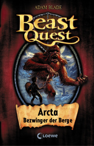 Adam Blade: Beast Quest (Band 3) - Arcta, Bezwinger der Berge