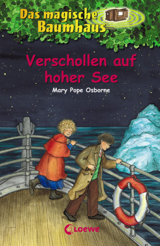 Mary Pope Osborne: Das magische Baumhaus (Band 22) - Verschollen auf hoher See