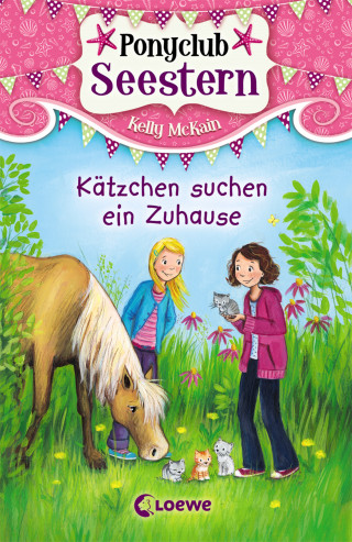 Kelly McKain: Ponyclub Seestern (Band 2) – Kätzchen suchen ein Zuhause