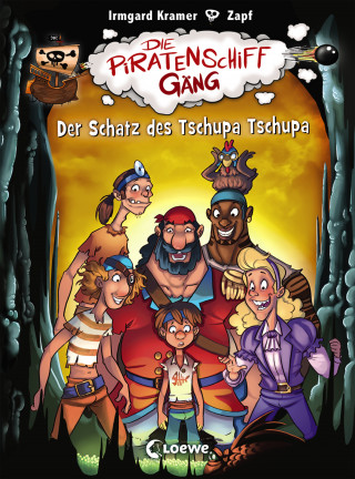 Irmgard Kramer: Die Piratenschiffgäng (Band 4) - Der Schatz des Tschupa Tschupa