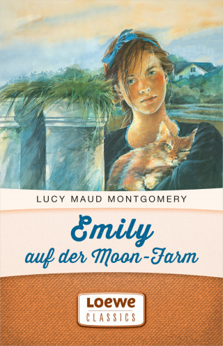 Lucy Maud Montgomery: Emily auf der Moon-Farm