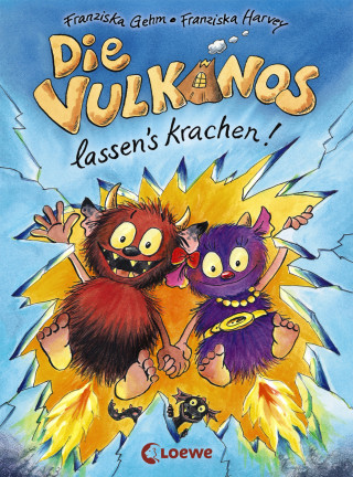 Franziska Gehm: Die Vulkanos lassen's krachen! (Band 3)