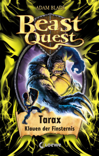 Adam Blade: Beast Quest (Band 21) - Tarax, Klauen der Finsternis