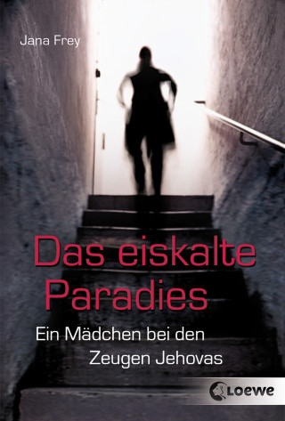 Jana Frey: Das eiskalte Paradies