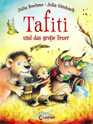 Julia Boehme: Tafiti und das große Feuer (Band 8)