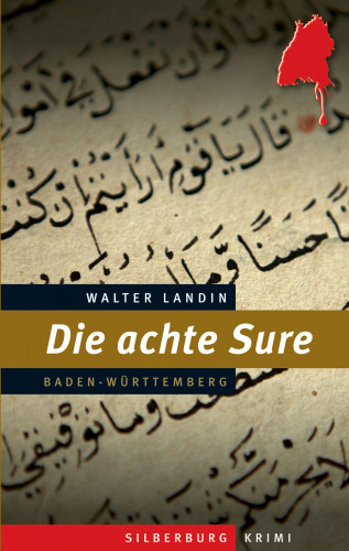 Walter Landin: Die achte Sure