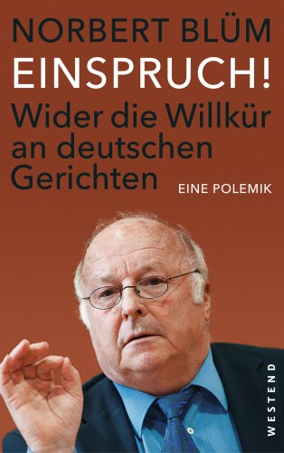 Norbert Blüm: EINSPRUCH!
