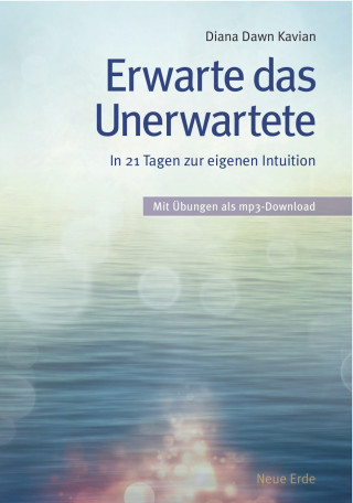 Diana Dawn Kavian: Erwarte das Unerwartete