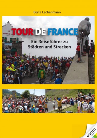 Bürte Lachenmann: Tour de France