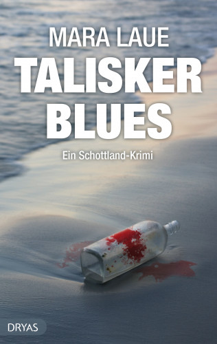 Mara Laue: Talisker Blues