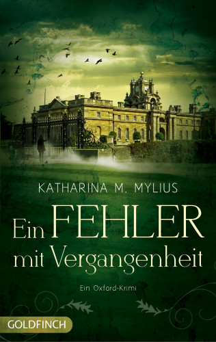 Katharina M. Mylius: Ein Fehler mit Vergangenheit