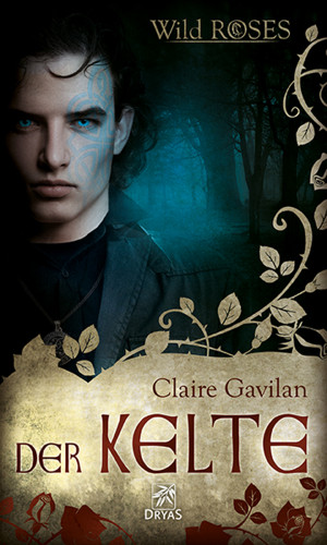 Claire Gavilan: Der Kelte