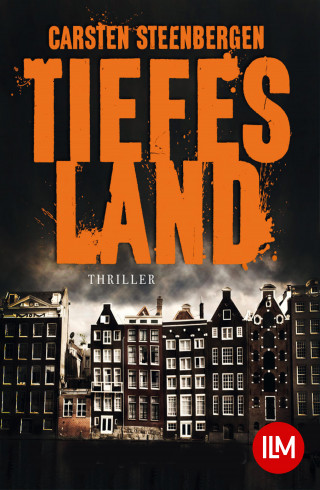 Carsten Steenbergen: Tiefes Land