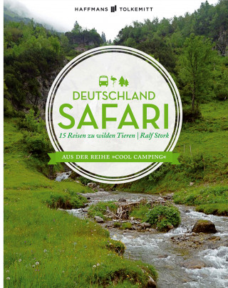 Ralf Stork: Deutschlandsafari