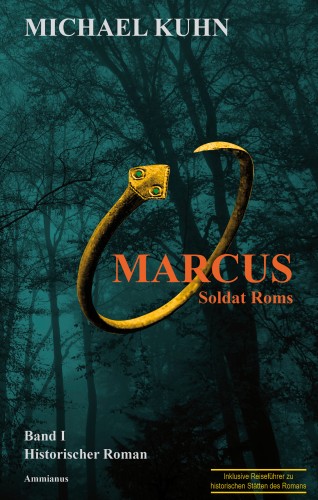 Michael Kuhn: Marcus - Soldat Roms