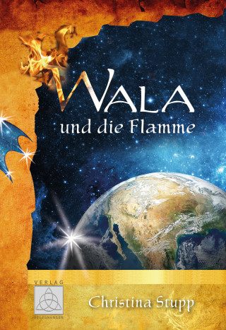 Christina Stupp: Wala und die Flamme