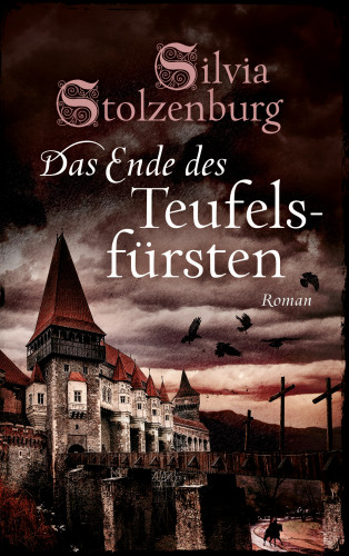 Silvia Stolzenburg: Das Ende des Teufelsfürsten