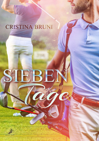 Cristina Bruni: Sieben Tage