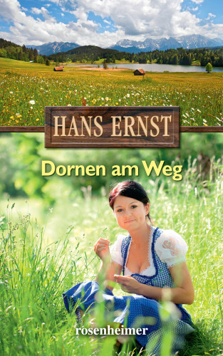 Hans Ernst: Dornen am Weg