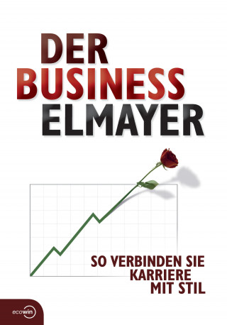 Thomas Schäfer-Elmayer: Der Business Elmayer