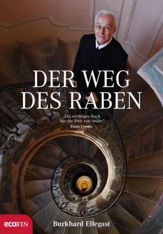 Burkhard F. Ellegast: Der Weg des Raben