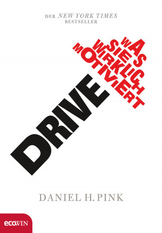 Daniel H. Pink: Drive