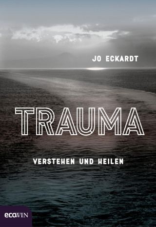 Jo Eckardt: Trauma