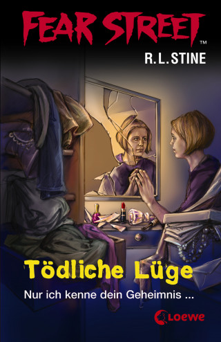 R.L. Stine: Fear Street 15 - Tödliche Lüge