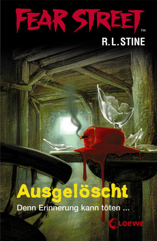 R.L. Stine: Fear Street 6 - Ausgelöscht