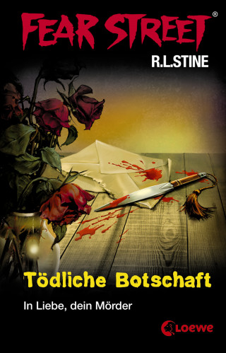 R.L. Stine: Fear Street 17 - Tödliche Botschaft