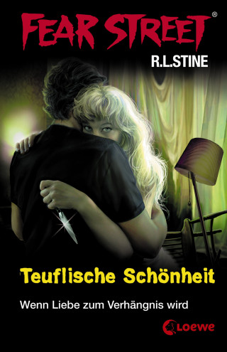 R.L. Stine: Fear Street 21 - Teuflische Schönheit