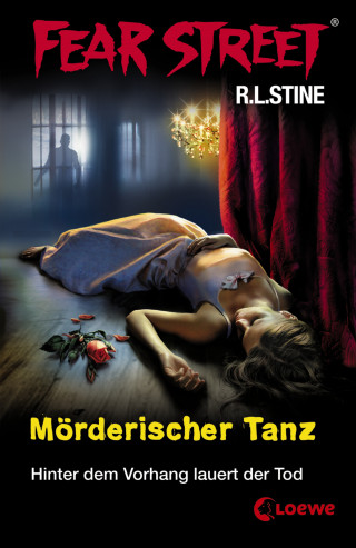 R.L. Stine: Fear Street 23 - Mörderischer Tanz