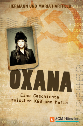 Hermann Hartfeld, Maria Hartfeld: Oxana
