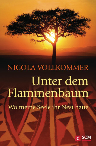 Nicola Vollkommer: Unter dem Flammenbaum