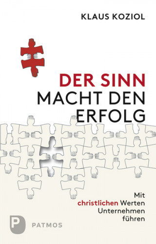 Klaus Koziol: Der Sinn macht den Erfolg