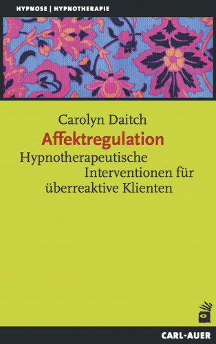 Carolyn Daitch: Affektregulation