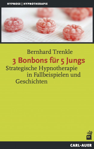 Bernhard Trenkle: 3 Bonbons für 5 Jungs