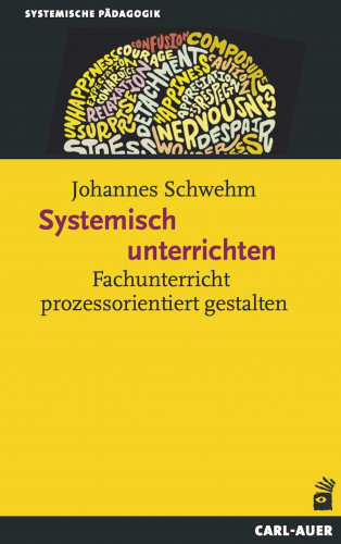 Johannes Schwehm: Systemisch unterrichten